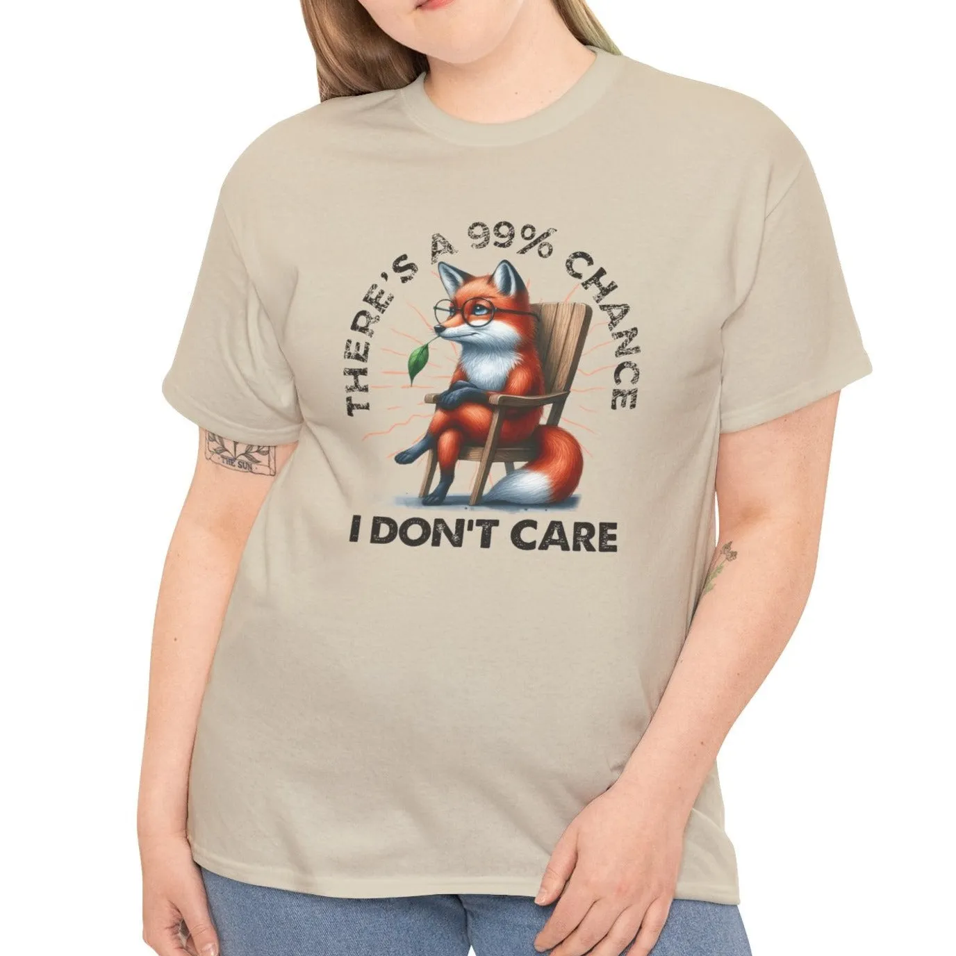 99% Chance I Don't Care Tee