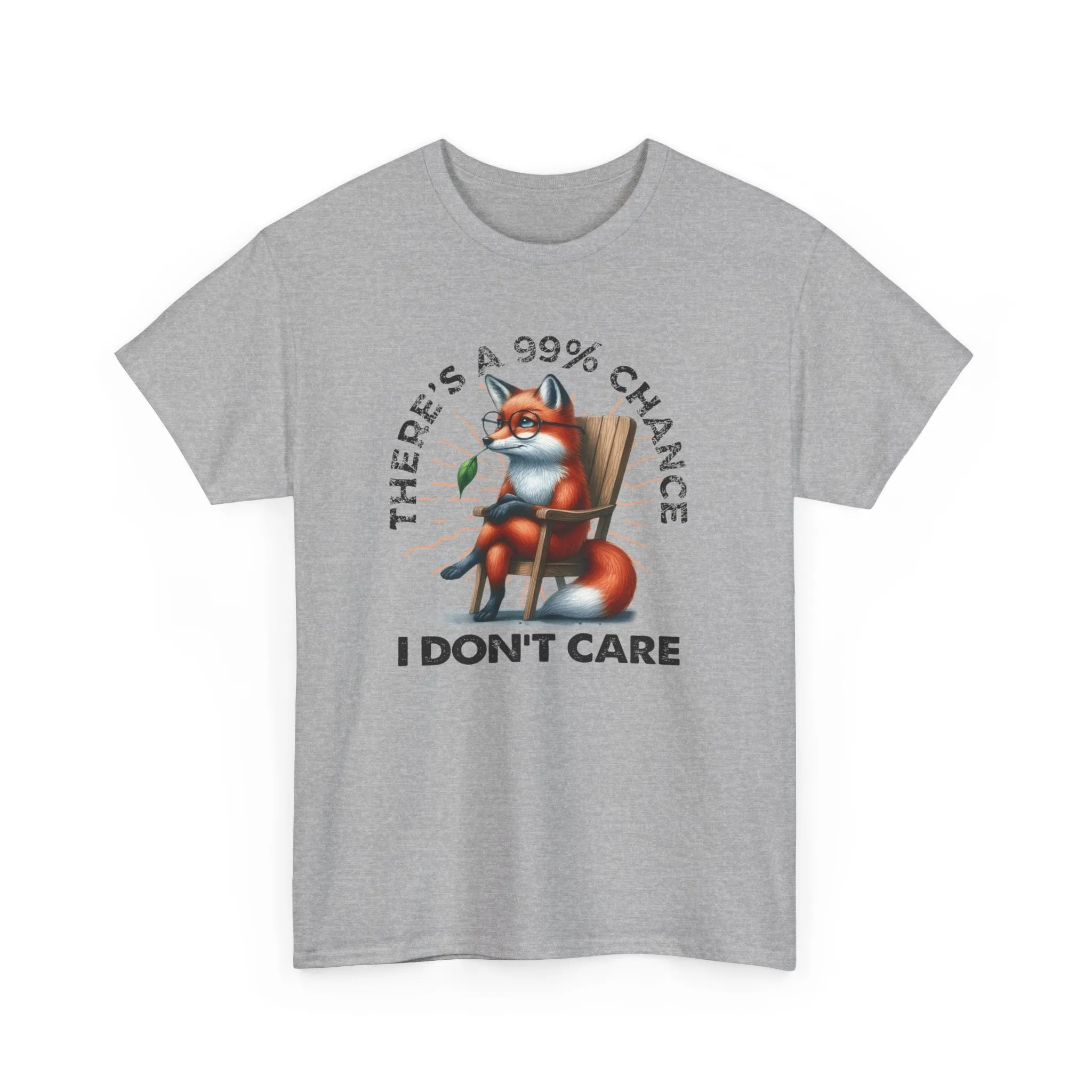 99% Chance I Don't Care Tee