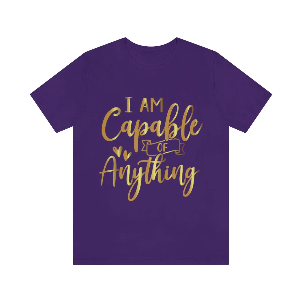 Affirmation Feminist Pro Choice T-Shirt Unisex Size, I Am Capable Of Anything