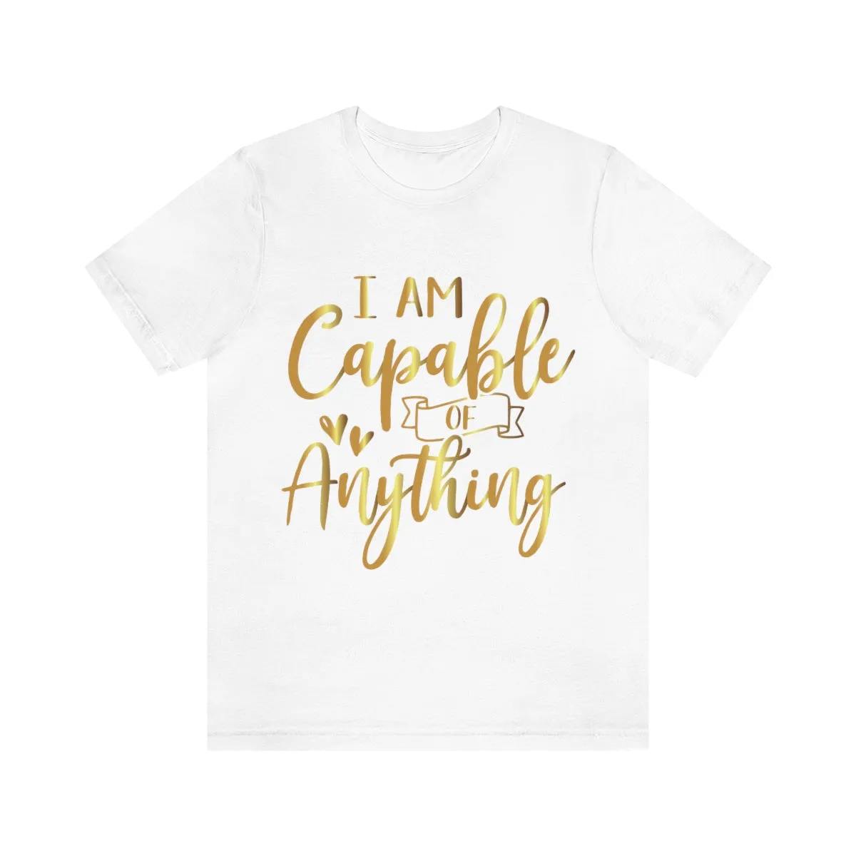 Affirmation Feminist Pro Choice T-Shirt Unisex Size, I Am Capable Of Anything