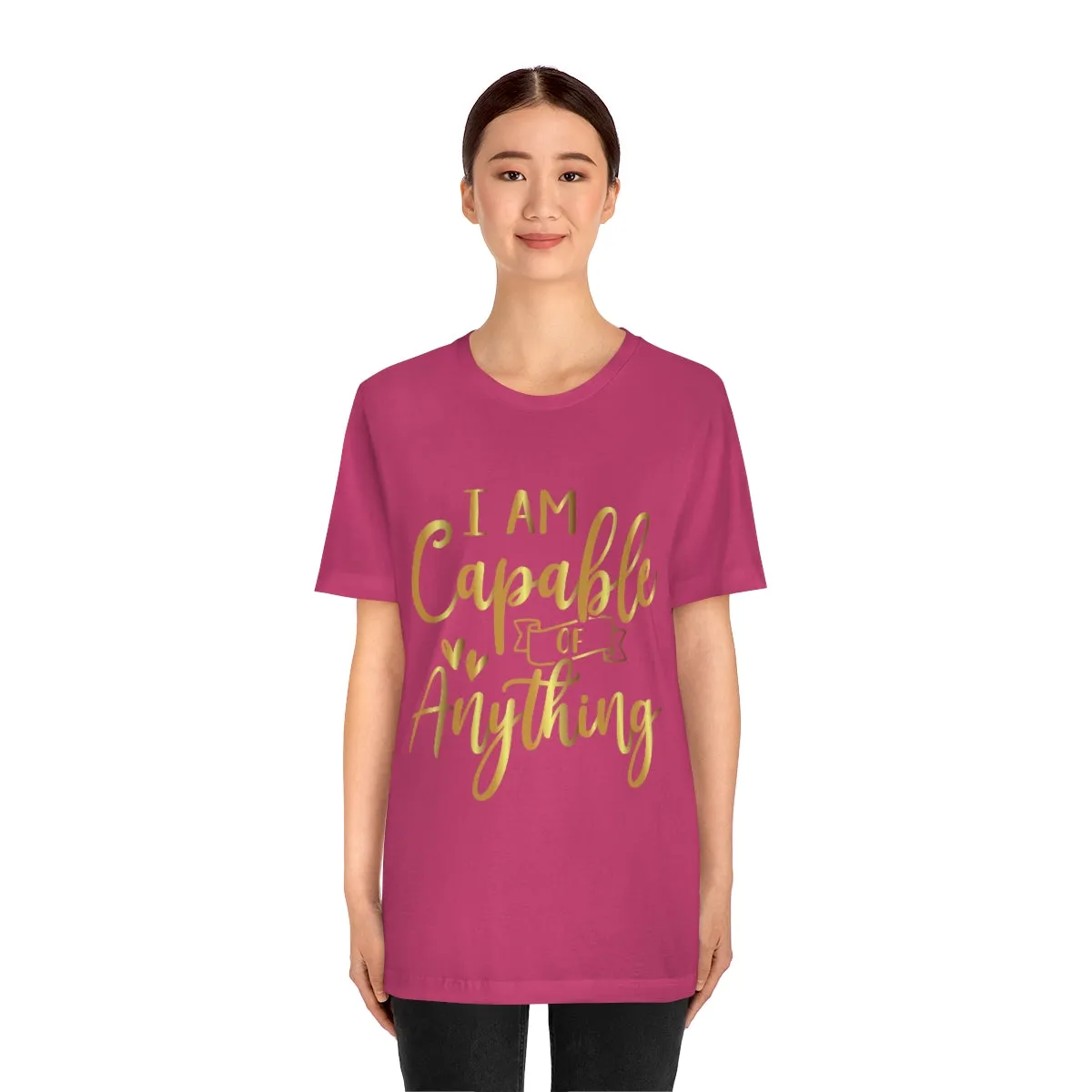 Affirmation Feminist Pro Choice T-Shirt Unisex Size, I Am Capable Of Anything