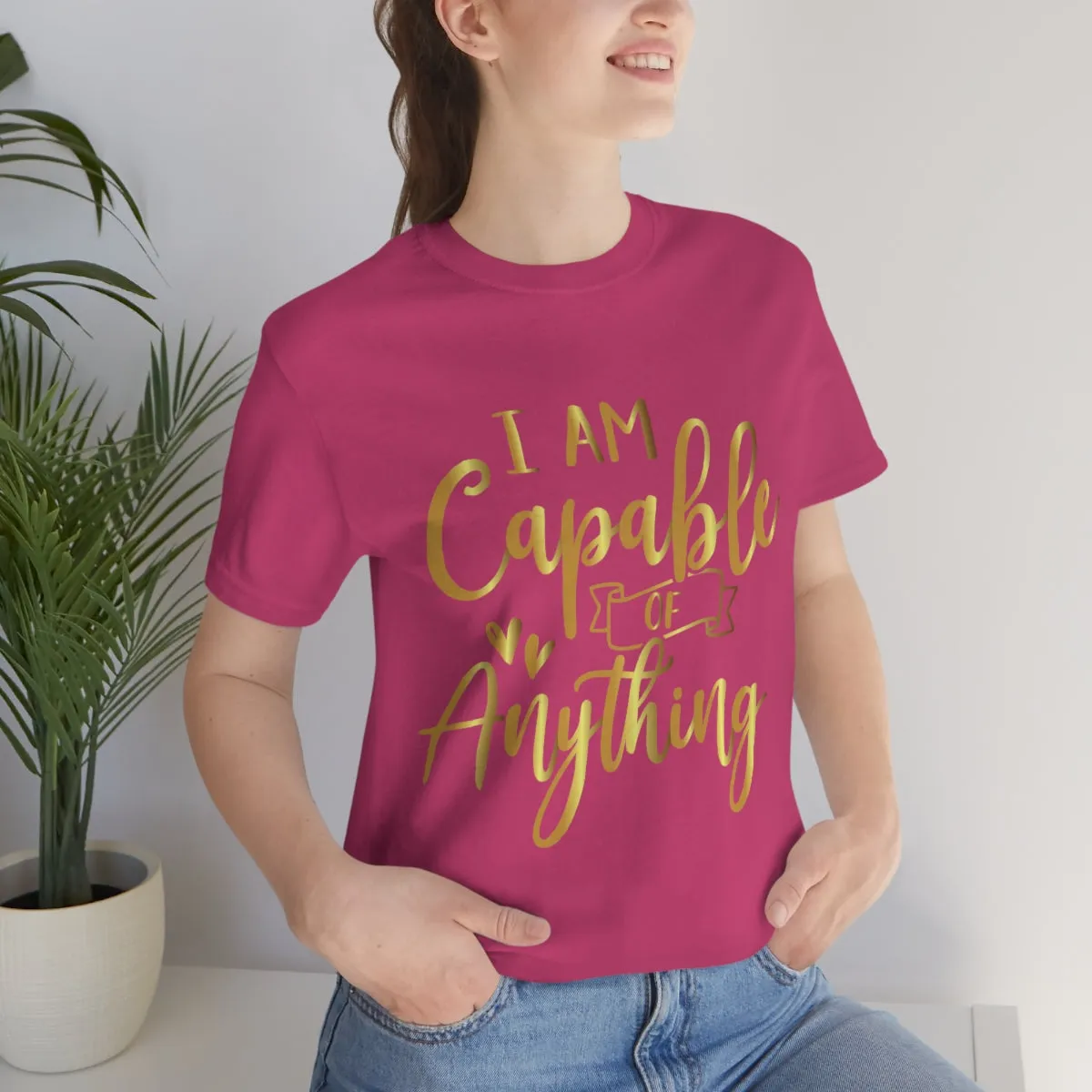 Affirmation Feminist Pro Choice T-Shirt Unisex Size, I Am Capable Of Anything