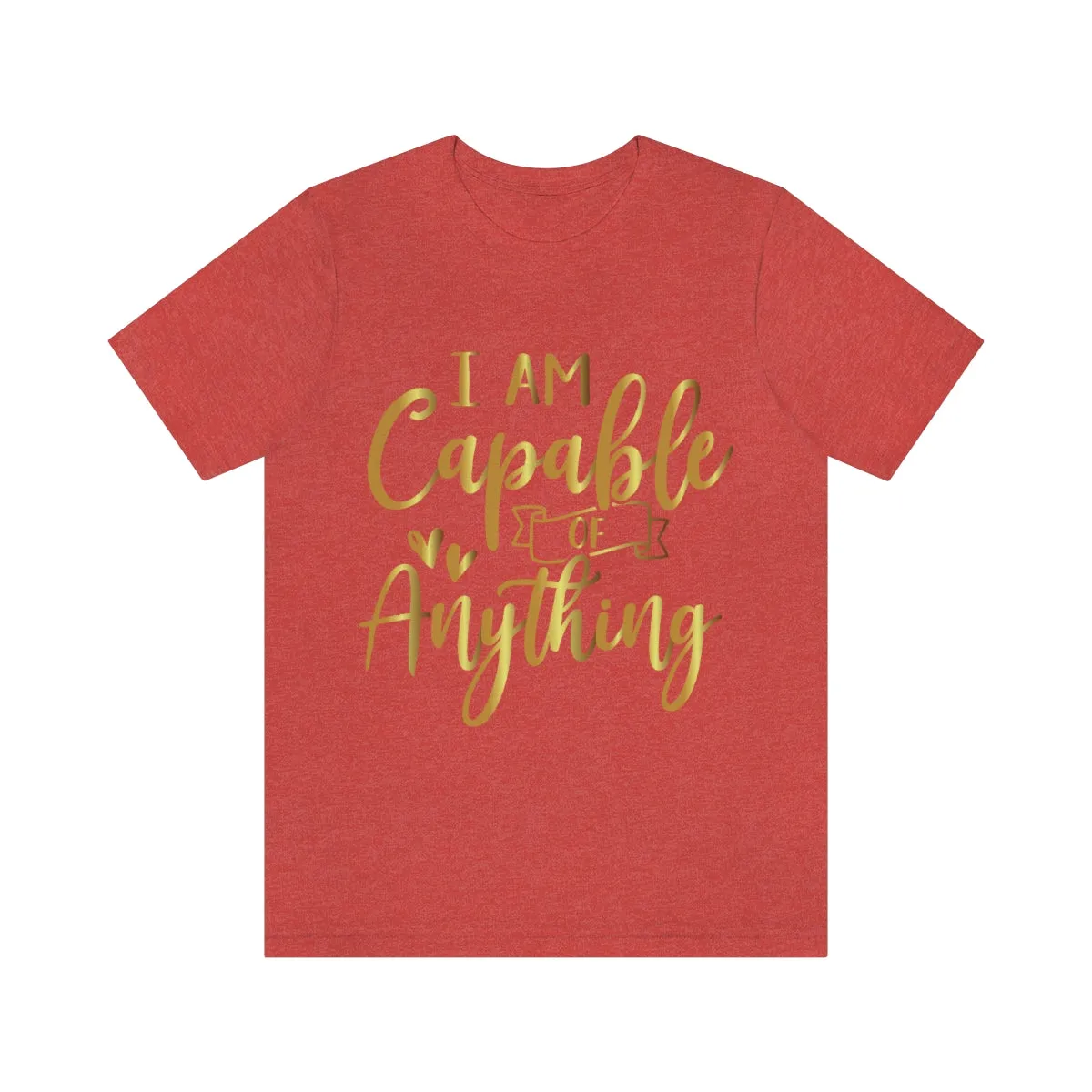 Affirmation Feminist Pro Choice T-Shirt Unisex Size, I Am Capable Of Anything