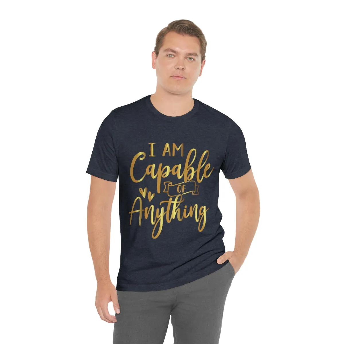 Affirmation Feminist Pro Choice T-Shirt Unisex Size, I Am Capable Of Anything