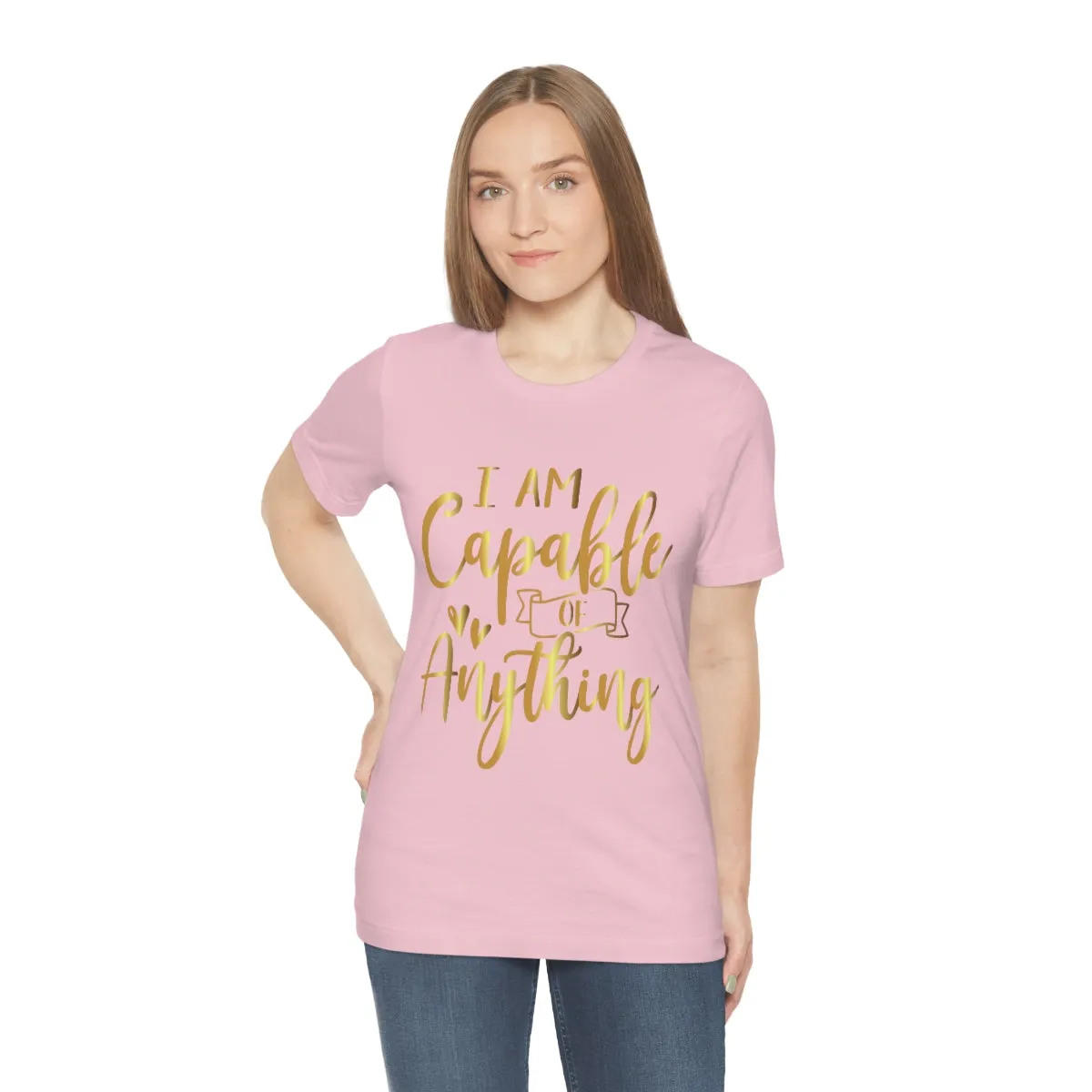 Affirmation Feminist Pro Choice T-Shirt Unisex Size, I Am Capable Of Anything
