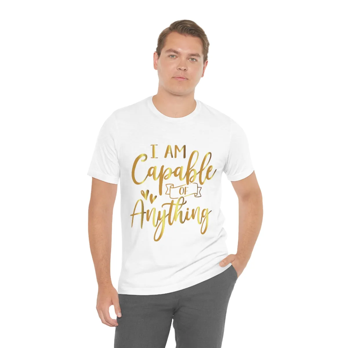 Affirmation Feminist Pro Choice T-Shirt Unisex Size, I Am Capable Of Anything