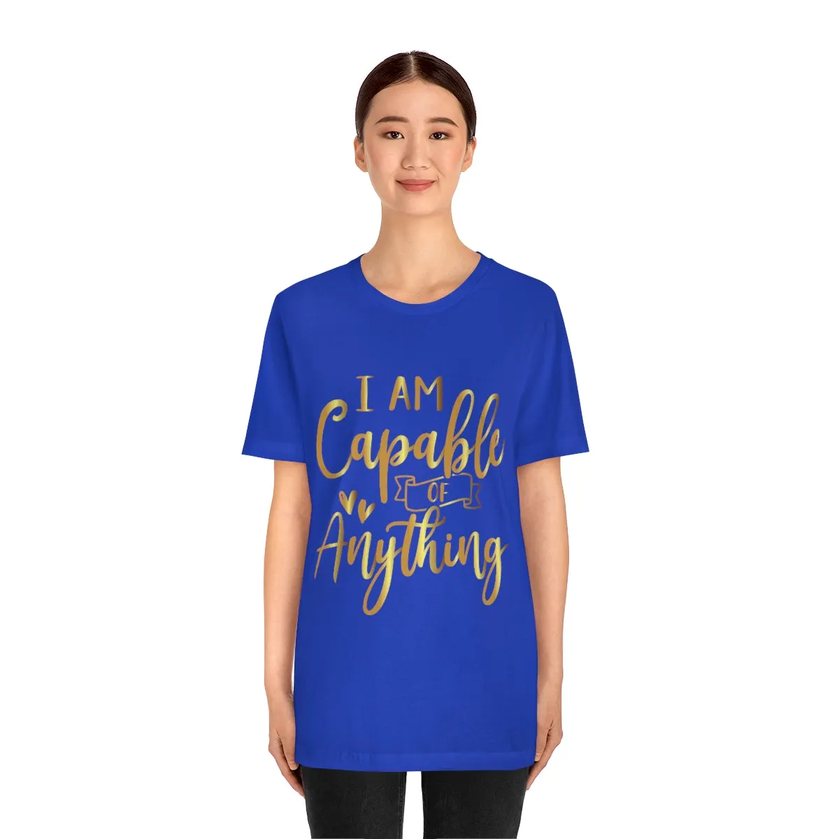 Affirmation Feminist Pro Choice T-Shirt Unisex Size, I Am Capable Of Anything
