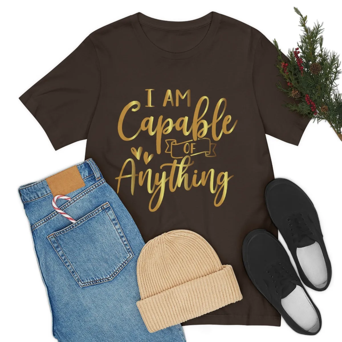 Affirmation Feminist Pro Choice T-Shirt Unisex Size, I Am Capable Of Anything