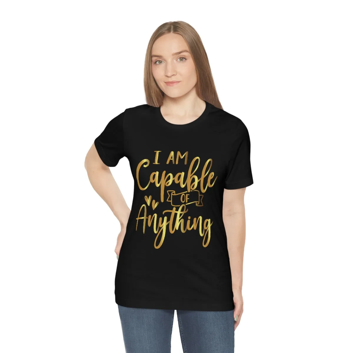 Affirmation Feminist Pro Choice T-Shirt Unisex Size, I Am Capable Of Anything