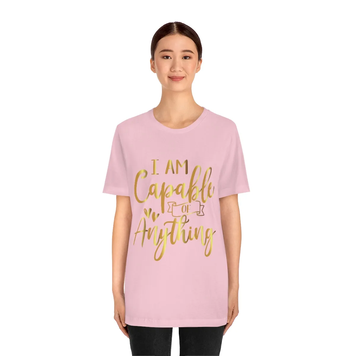 Affirmation Feminist Pro Choice T-Shirt Unisex Size, I Am Capable Of Anything
