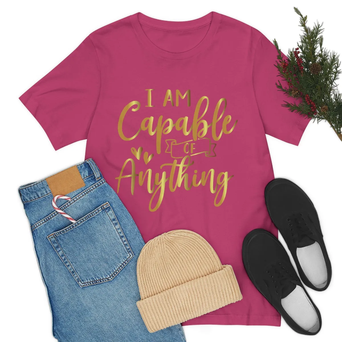 Affirmation Feminist Pro Choice T-Shirt Unisex Size, I Am Capable Of Anything