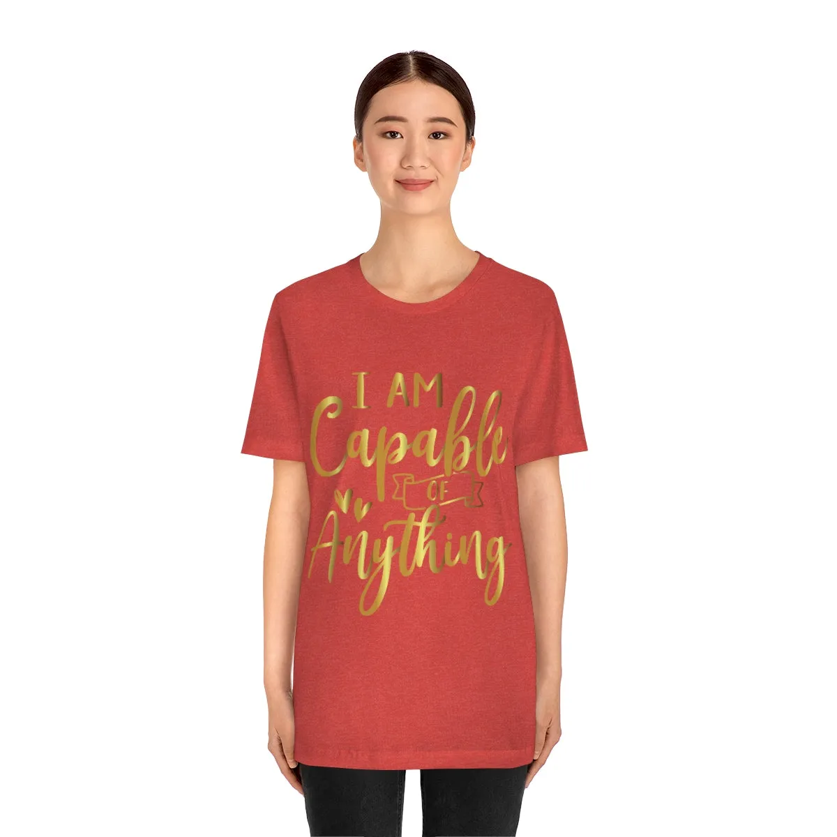 Affirmation Feminist Pro Choice T-Shirt Unisex Size, I Am Capable Of Anything