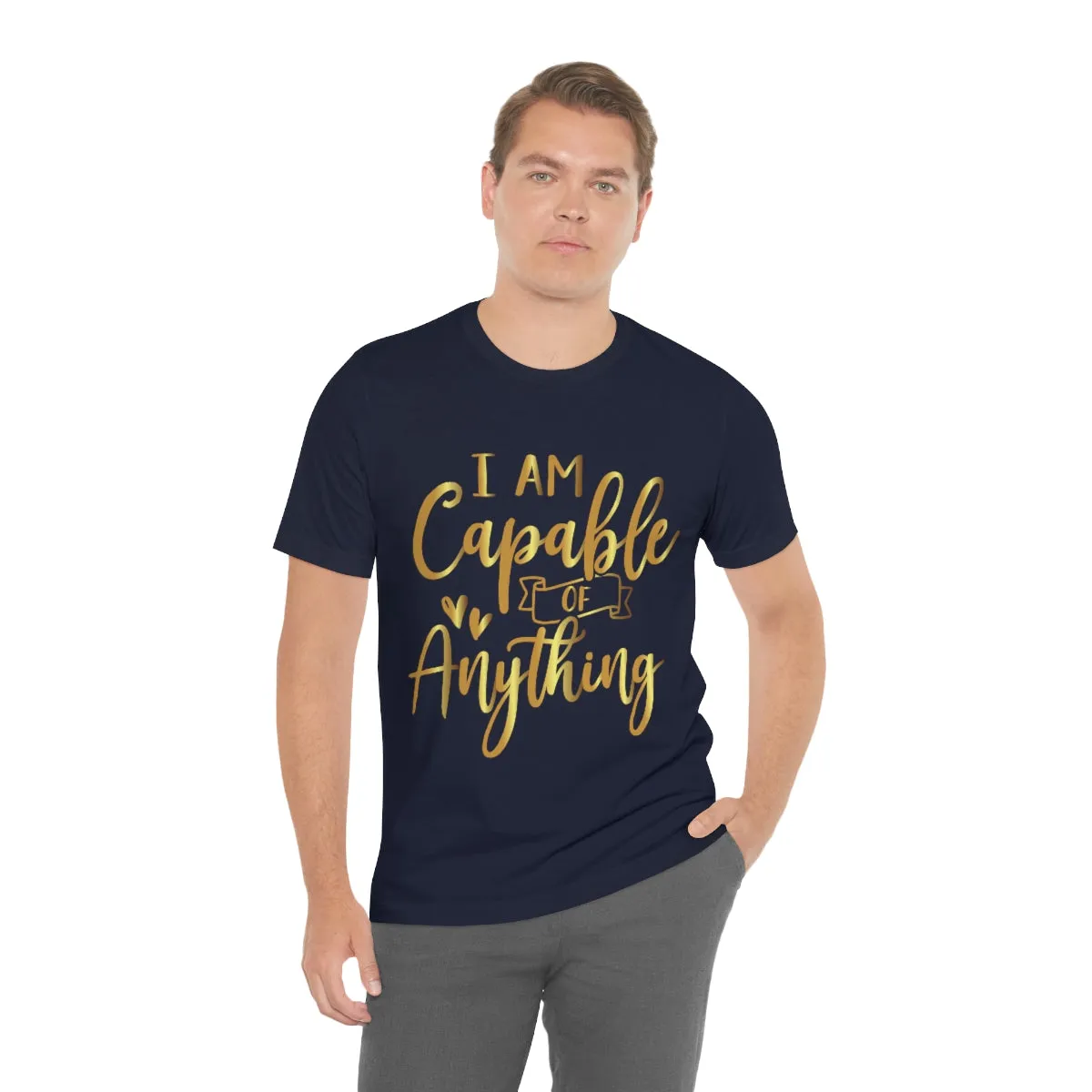 Affirmation Feminist Pro Choice T-Shirt Unisex Size, I Am Capable Of Anything