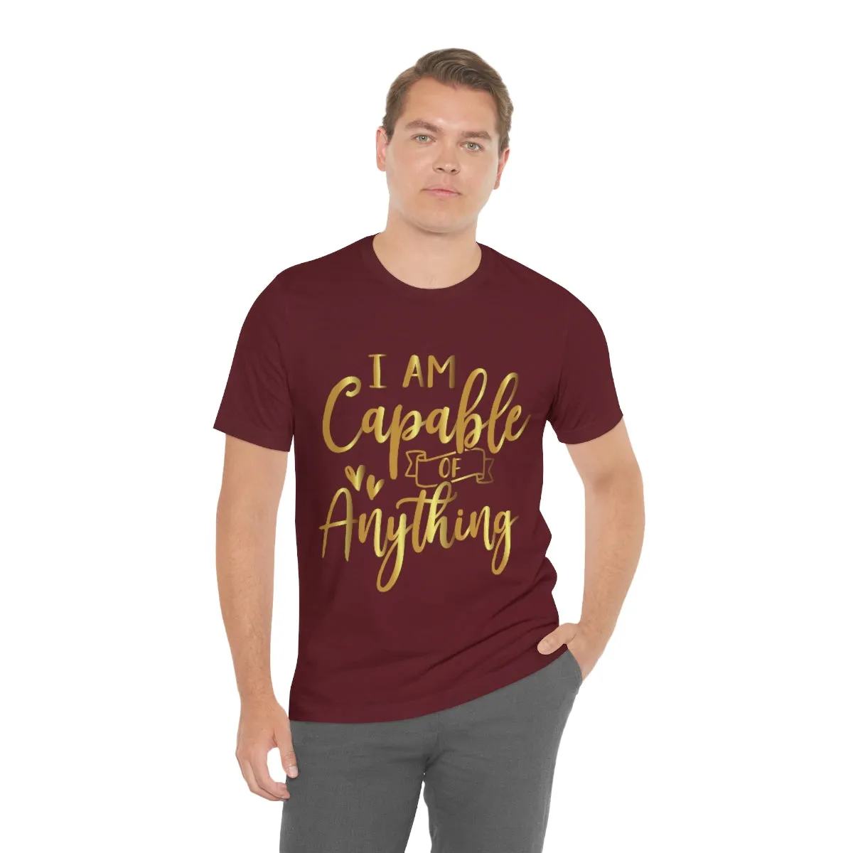 Affirmation Feminist Pro Choice T-Shirt Unisex Size, I Am Capable Of Anything
