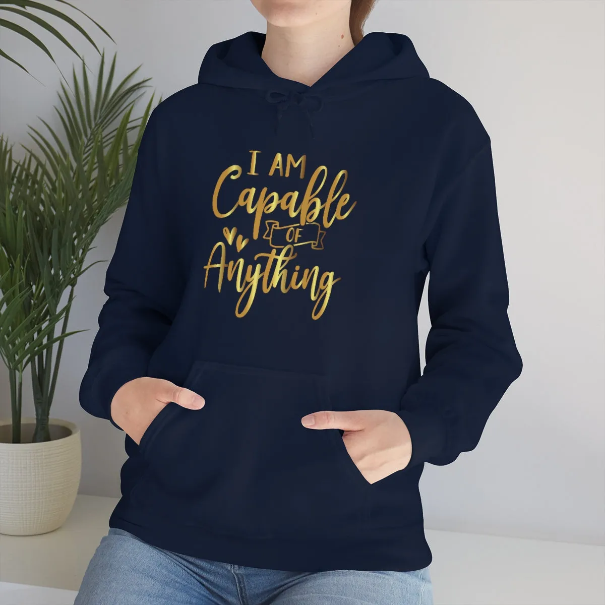 Affirmation Feminist Pro Choice Unisex Hoodie - I Am Capable Of Anything