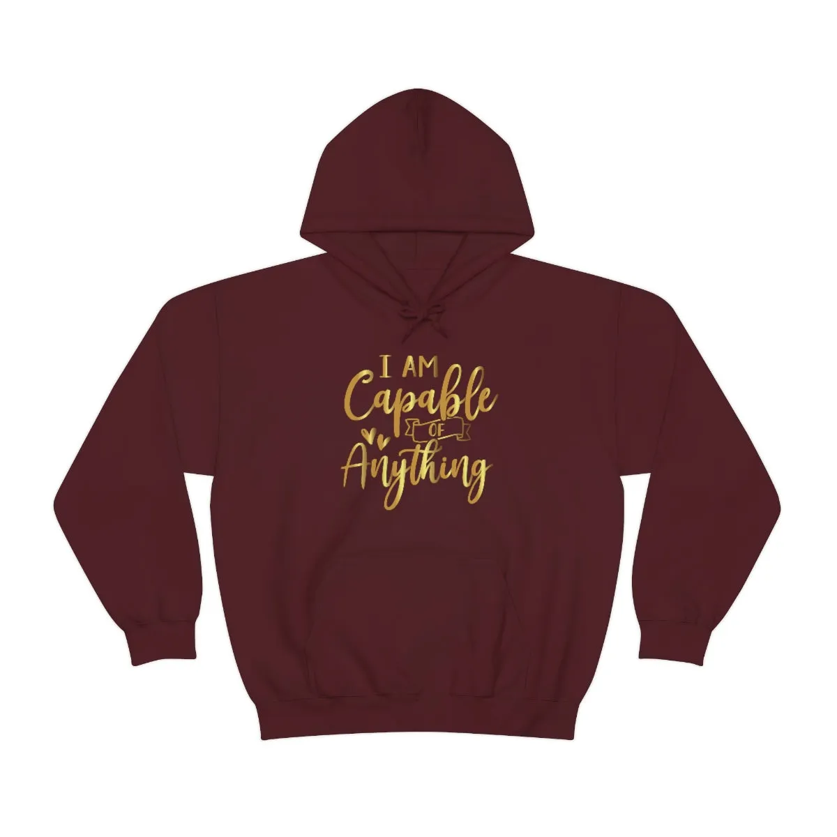 Affirmation Feminist Pro Choice Unisex Hoodie - I Am Capable Of Anything