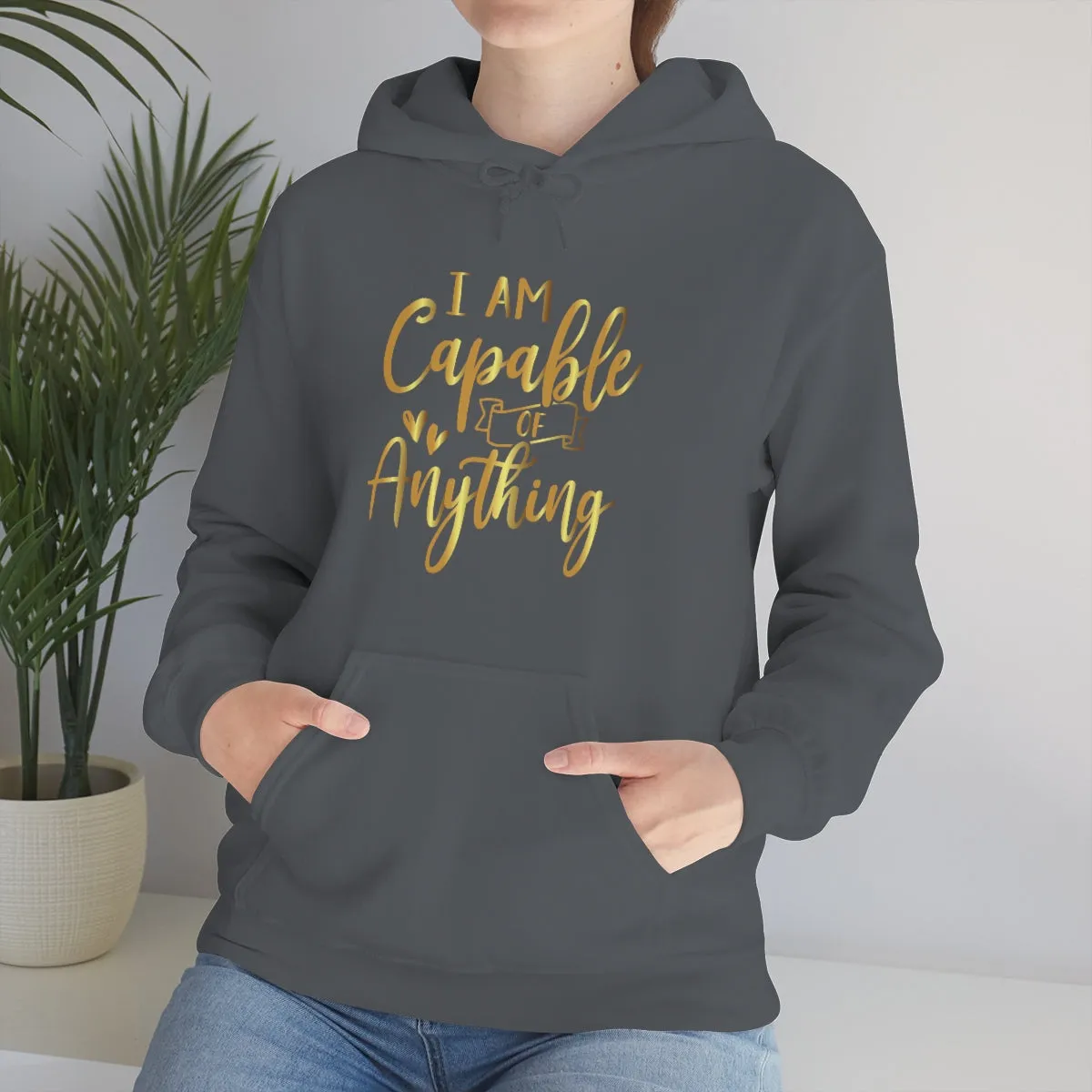 Affirmation Feminist Pro Choice Unisex Hoodie - I Am Capable Of Anything