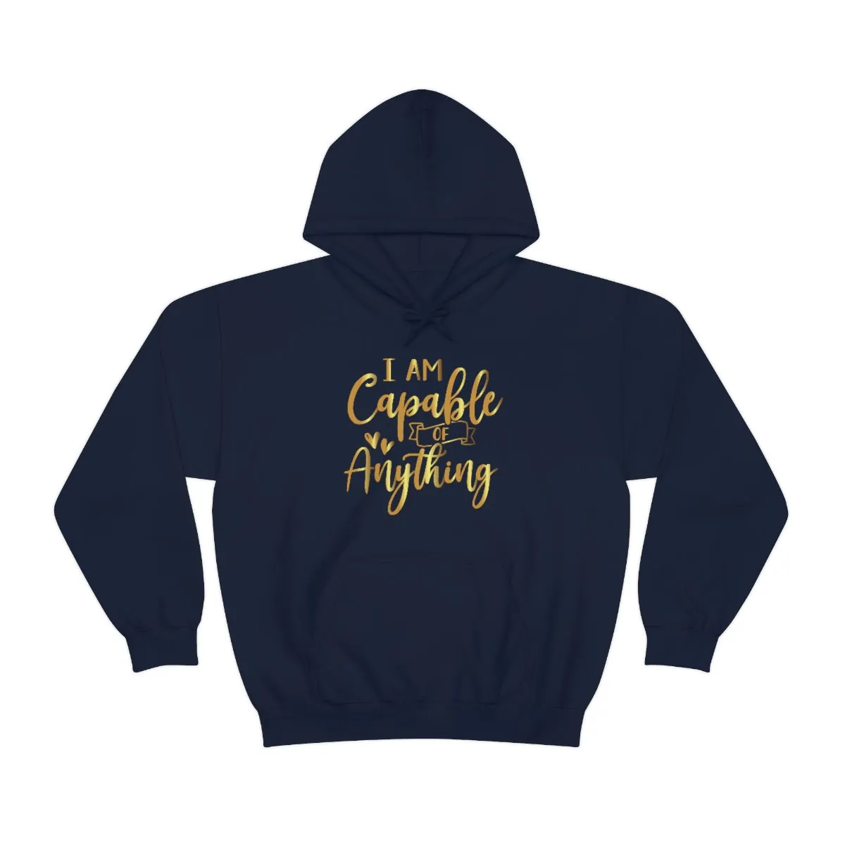 Affirmation Feminist Pro Choice Unisex Hoodie - I Am Capable Of Anything