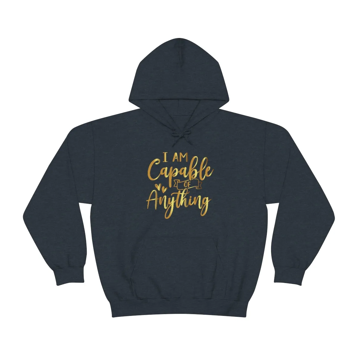 Affirmation Feminist Pro Choice Unisex Hoodie - I Am Capable Of Anything