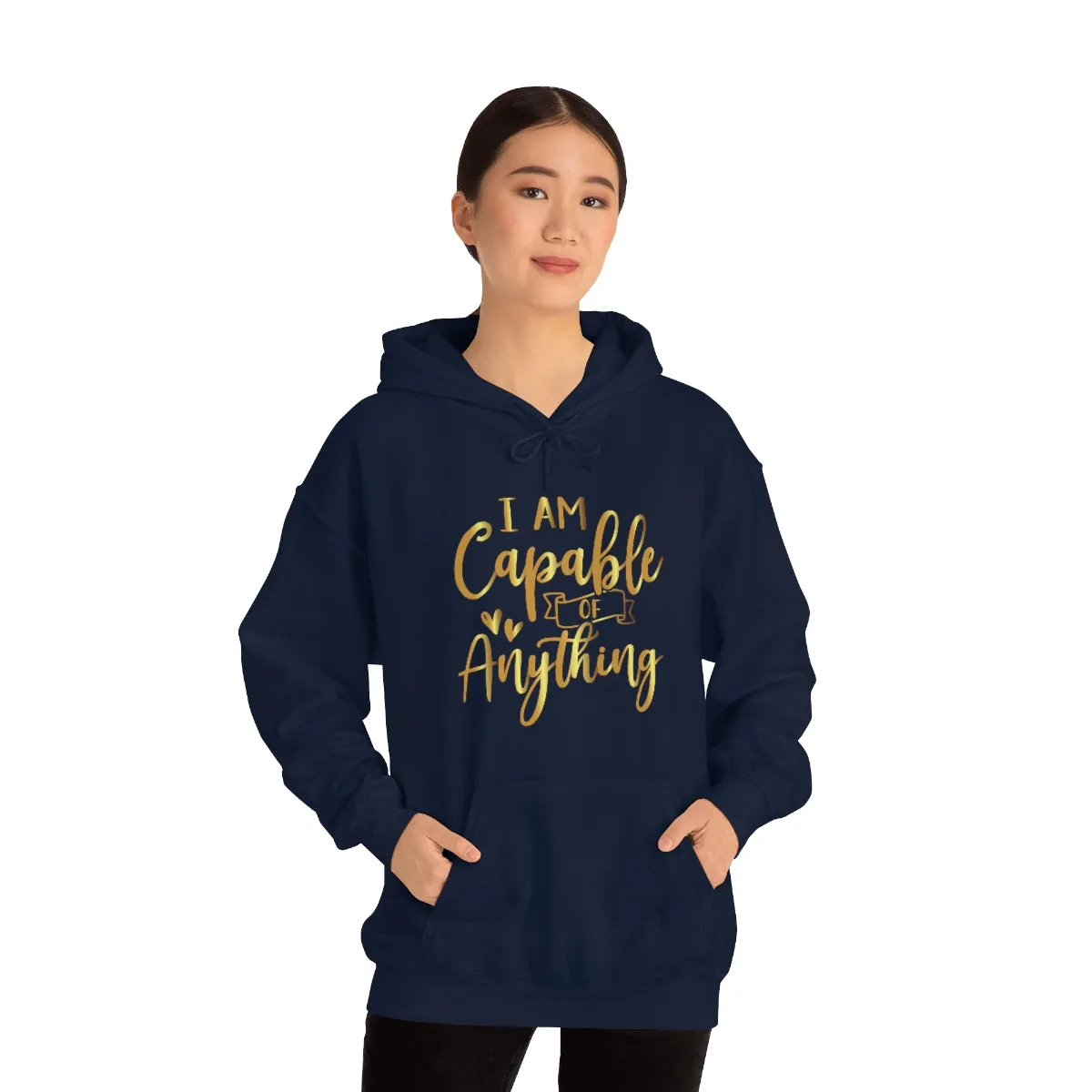 Affirmation Feminist Pro Choice Unisex Hoodie - I Am Capable Of Anything
