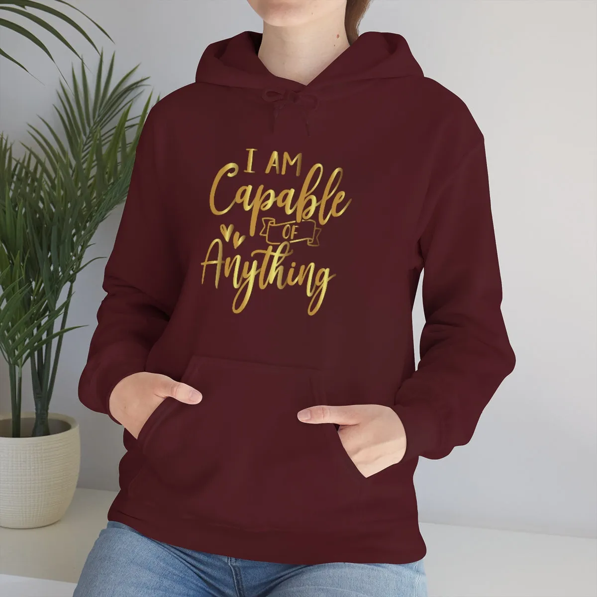 Affirmation Feminist Pro Choice Unisex Hoodie - I Am Capable Of Anything
