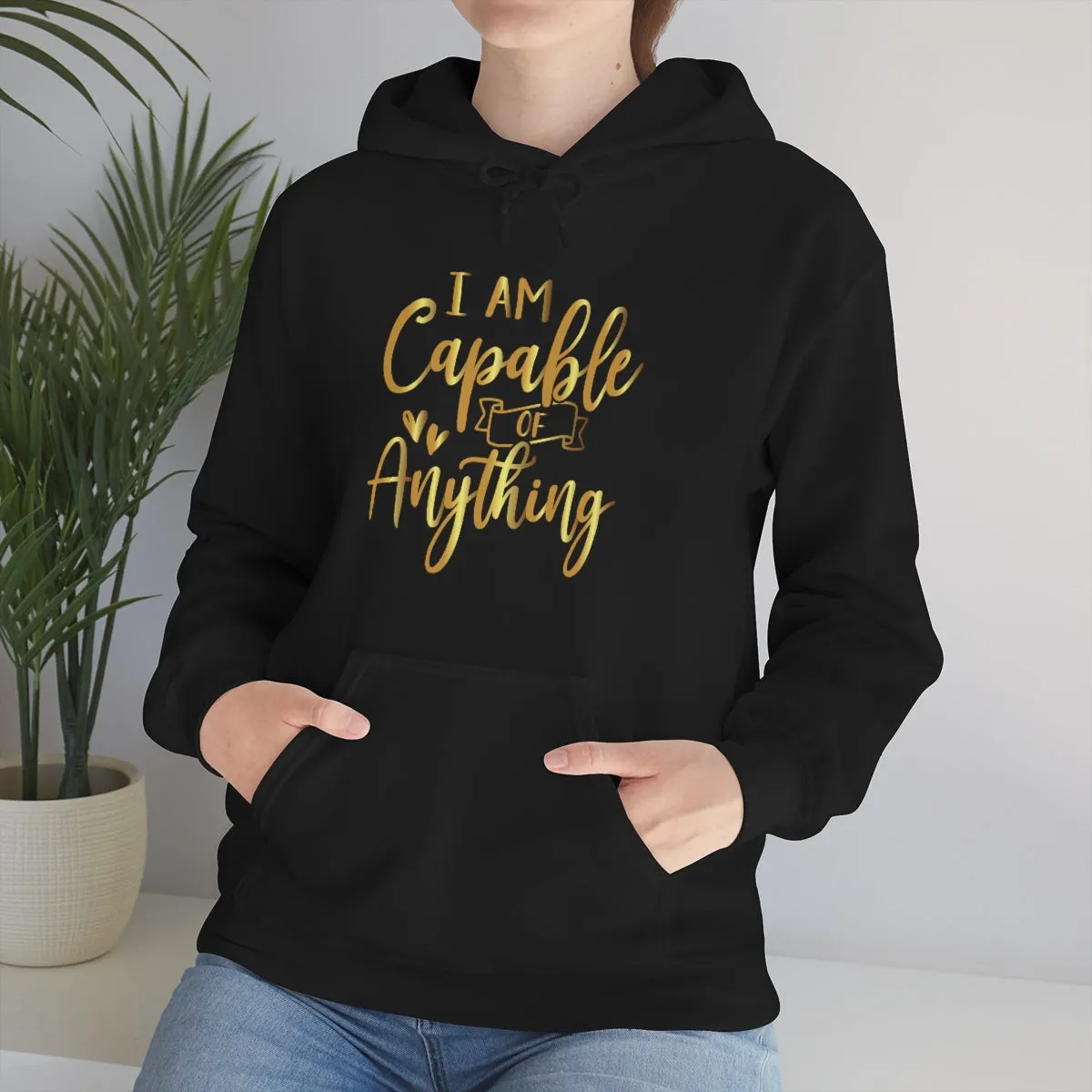 Affirmation Feminist Pro Choice Unisex Hoodie - I Am Capable Of Anything