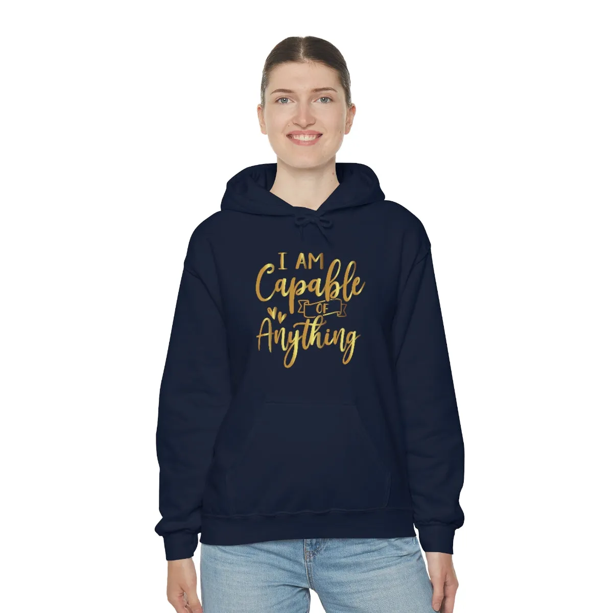 Affirmation Feminist Pro Choice Unisex Hoodie - I Am Capable Of Anything