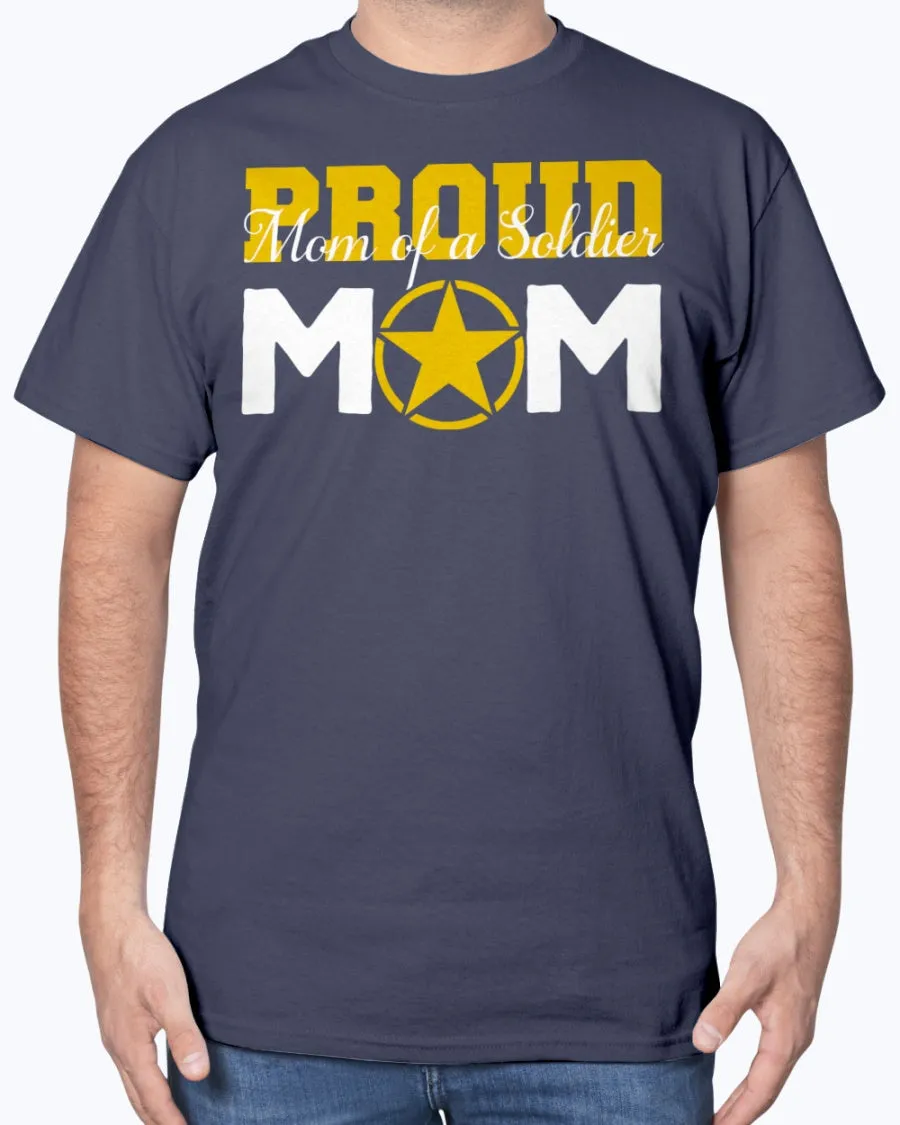 Army Mom of a Soldier T-shirts