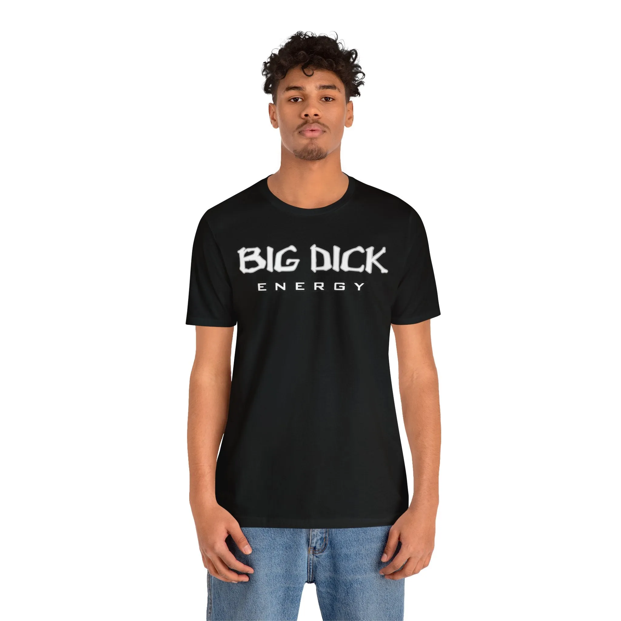 BDE - Big Dick Energy