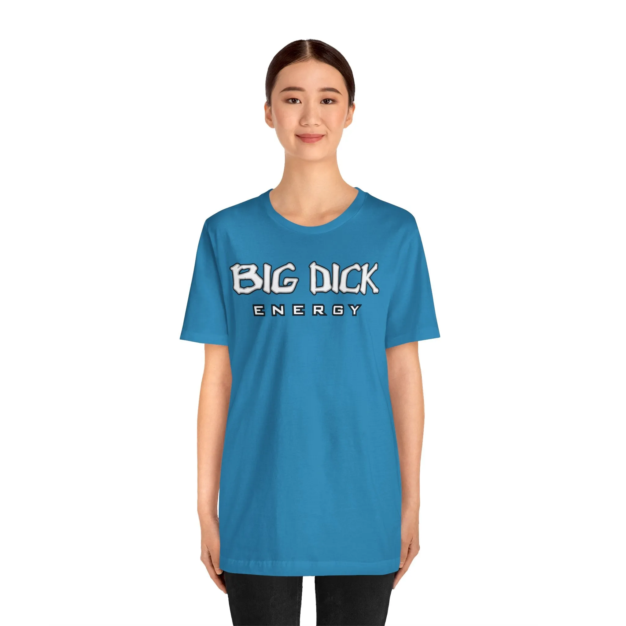 BDE - Big Dick Energy