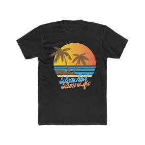 BEACHED BUM LIFE SUNSET - Men's Cotton Crew Tee