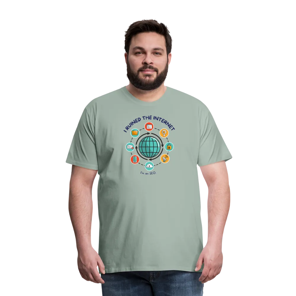 SEO Titan: 'I Ruined the Internet, I'm an SEO' – Men's Light Hue Premium Tee for XL and Up