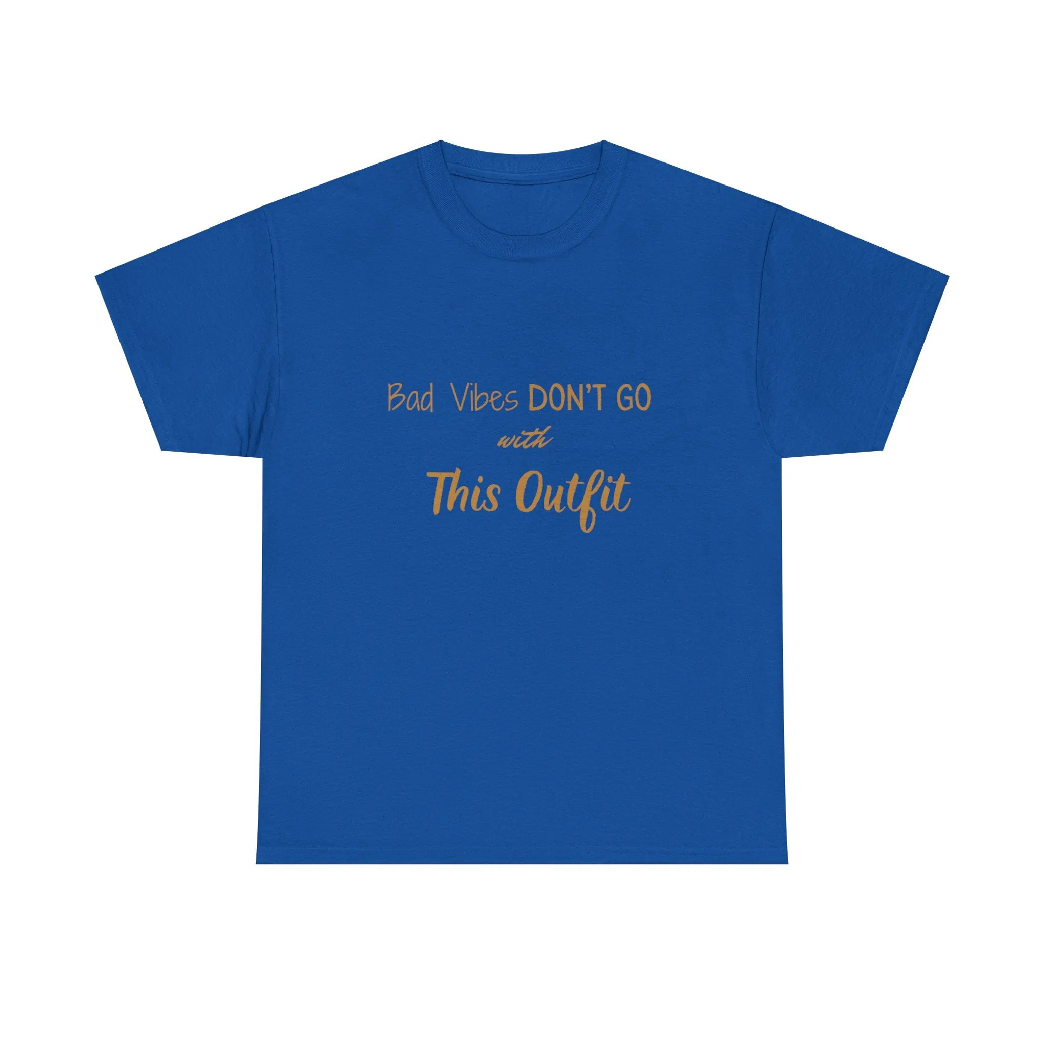 Unisex Heavy Cotton Tee-"Bad Vibes Don't Go with This Outfit.